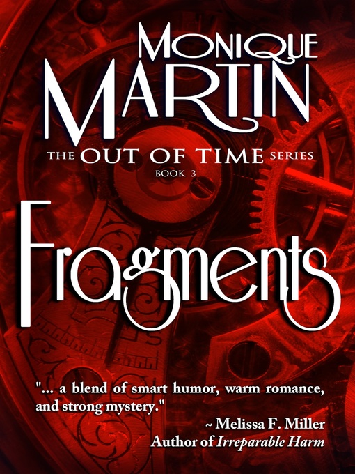 Title details for Fragments by Monique Martin - Available